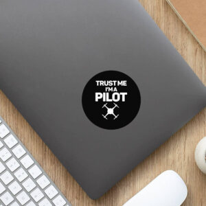 Trust Me I'm A Pilot Stickers